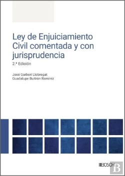 Bertrand.pt - Ley De Enjuiciamiento Civil Comentada Y Con Jurisprudencia