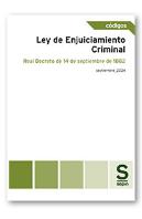 Ley De Enjuiciamiento Criminal. Real Decreto De 14 De Septiembre De 1882