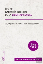 Ley De Garantia Integral De La Libertad Sexual