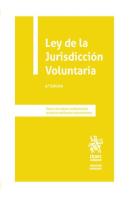 Ley De La Jurisdiccion Voluntaria 4ª Edicion