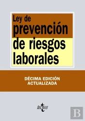 Ley De Prevención De Riesgos Laborales