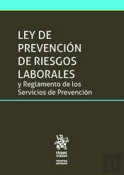 Ley De Prevención De Riesgos Laborales Y Reglamento De Los Servicios De Prevención