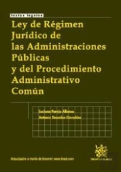 Ley De Régimen Jurídico De Las Administraciones Públicas Y Del Procedimiento Administrativo Común