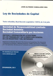 Ley De Sociedades De Capital. Texto Refundido, Real Decreto Legislativo 1/2010, De 2 De Julio. Socie