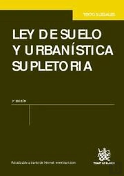 Bertrand.pt - Ley De Suelo Y Urbanística Supletoria 3ª Ed. 2011