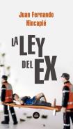 Ley Del Ex, La - Ebook