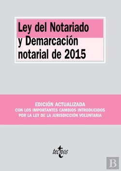 Bertrand.pt - Ley Del Notariado Y Demarcación Notarial De 2015