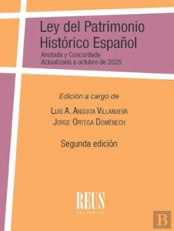 Bertrand.pt - Ley Del Patrimonio Historico Español (Ley 16/1985, De 25 De Junio, Del Patrimoni