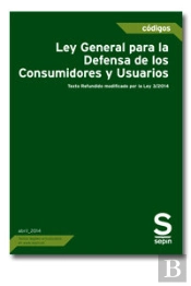 Ley General Para La Defensa De Los Consumidores Y Usuarios
