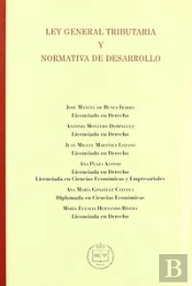 Ley General Tributaria Y Normativa De Desarrollo