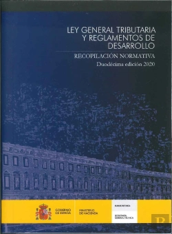 Bertrand.pt - Ley General Tributaria Y Reglamentos De Desarrollo. Recopilacion