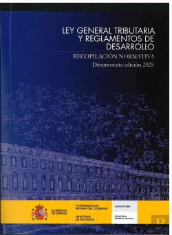 Bertrand.pt - Ley General Tributaria Y Reglamentos De Desarrollo. Recopilacion Normativa.Decim