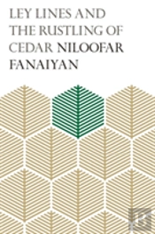 Ley Lines And The Rustling Of Cedar