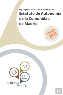 Bertrand.pt - Ley Organica 3/1983, De 25 De Febrero, De Estatuto De Autonomia De La Comunidad De Madrid