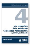 Ley Reguladora De La Jurisdiccion Contencioso-Administrativa