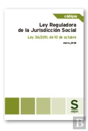Ley Reguladora De La Jurisdiccion Social Ley 36/2011, De 10