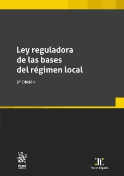 Bertrand.pt - Ley Reguladora De Las Bases Del Regimen Local 5ª Edicion