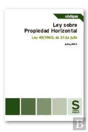 Ley Sobre Propiedad Horizontal. Ley 49/1960, De 21 De Julio