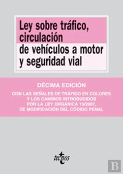Bertrand.pt - Ley Sobre Tráfico, Circulación De Veh¡Culos A Motor Y Seguridad Vial