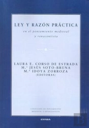 Ley Y Razón Práctica En El Pensamiento Medieval Y Renacentista