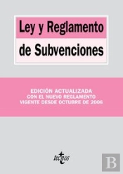 Ley Y Reglamento De Subvenciones