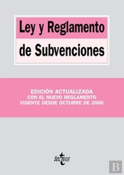 Bertrand.pt - Ley Y Reglamento De Subvenciones
