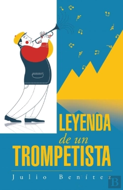 Bertrand.pt - Leyenda De Un Trompetista
