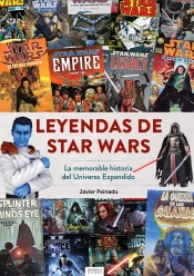 Leyendas De Star Wars La Memorable Historia Del Universo Ex