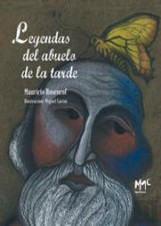 Leyendas Del Abuelo De La Tarde