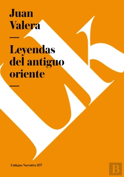 Bertrand.pt - Leyendas Del Antiguo Oriente