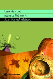 Leyendas Del Planeta Thámyris