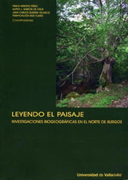 Bertrand.pt - Leyendo El Paisaje. Investigaciones Biogeográficas En El Norte De Burgos