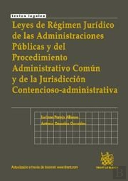 Bertrand.pt - Leyes De Régimen Jurídico De Las Aapp Y Del Procedimiento Administrativo Común Y De La Jurisdicción