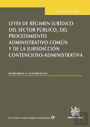 Leyes De Régimen Jurídico Del Sector Público Del Procedimiento Administrativo Común Y De La Jurisdic