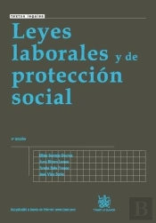 Leyes Laborales Y De Protección Social 4ª Ed. 2010