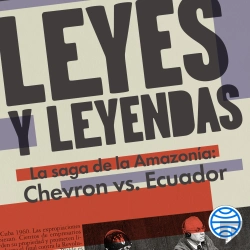 Bertrand.pt - Leyes Y Leyendas - La Saga De La Amazonía:Chevron Vs. Ecuador