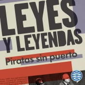 Leyes Y Leyendas - Piratas Sin Puerto