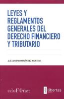 Leyes Y Reglamentos Generales Del Derecho Financiero Y Tributario