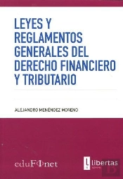 Leyes Y Reglamentos Generales Del Derecho Financiero Y Tributario