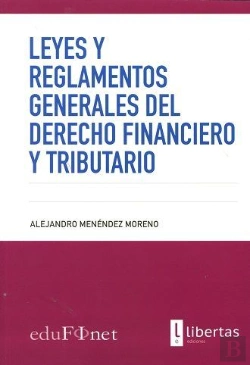 Bertrand.pt - Leyes Y Reglamentos Generales Del Derecho Financiero Y Tributario