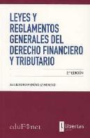 Leyes Y Reglamentos Generales Del Derecho Financiero Y Tributario