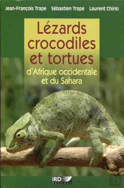 Bertrand.pt - Lezards, Crocodiles Et Tortues D'Afrique Occidentale Et Du Sahara