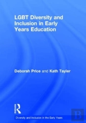 Lgbt Diversity And Inclusion In Early Years Education