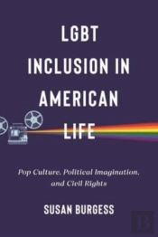 Lgbt Inclusion In American Life