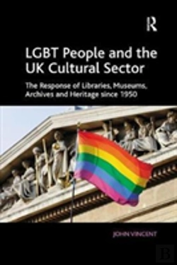 Bertrand.pt - Lgbt People And The Uk Cultural Sector