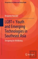 Lgbt+ Youth And Emerging Technologies In Southeast Asia