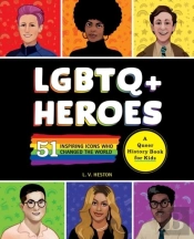 Lgbtq+ Heroes