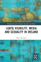 Lgbtq Visibility, Media And Sexuality In Ireland