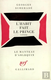 L'Habit Fait Le Prince (Pantomime)