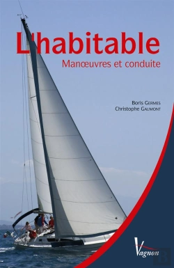 Bertrand.pt - L'Habitable ; Manoeuvres Et Conduite
